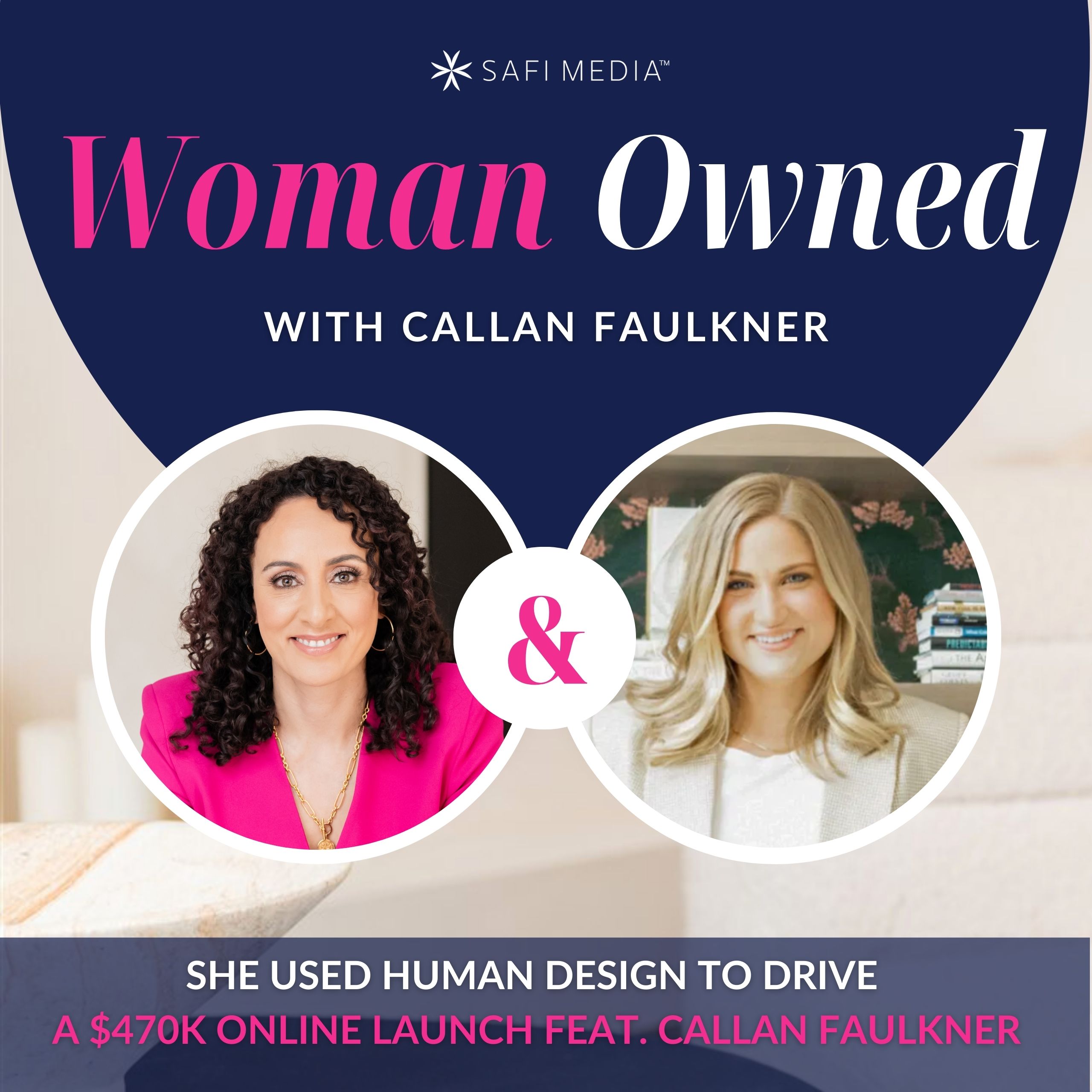 She Used Human Design to Drive a $470k Online Launch feat. CALLAN FAULKNER
